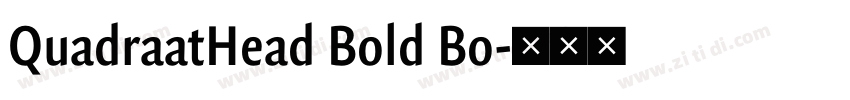 QuadraatHead Bold Bo字体转换 QuadraatHead Bold Bo字体转换
